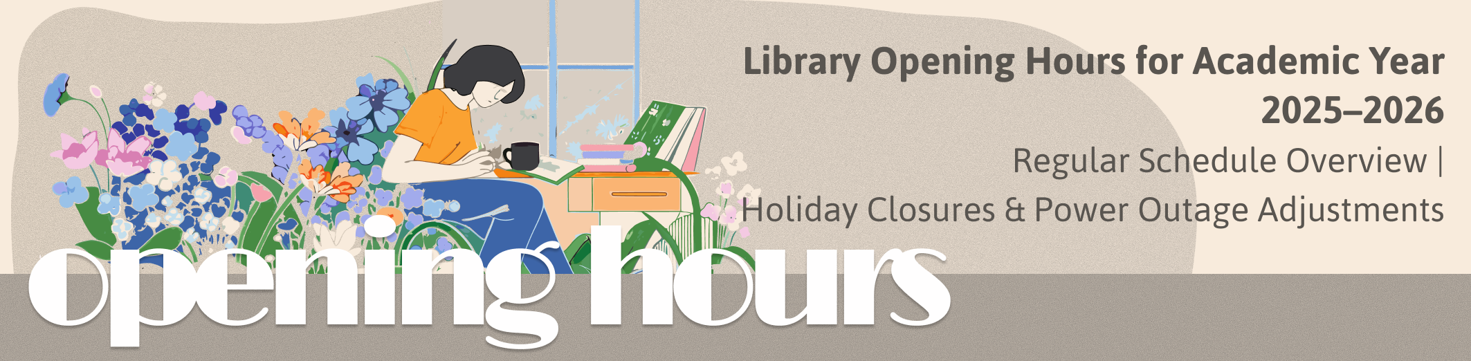 Semesters Opening Hours