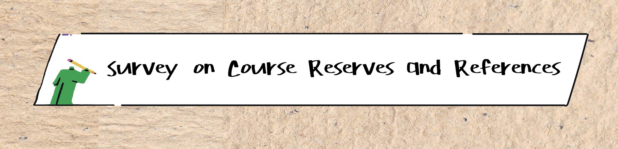Course reserves and references survey