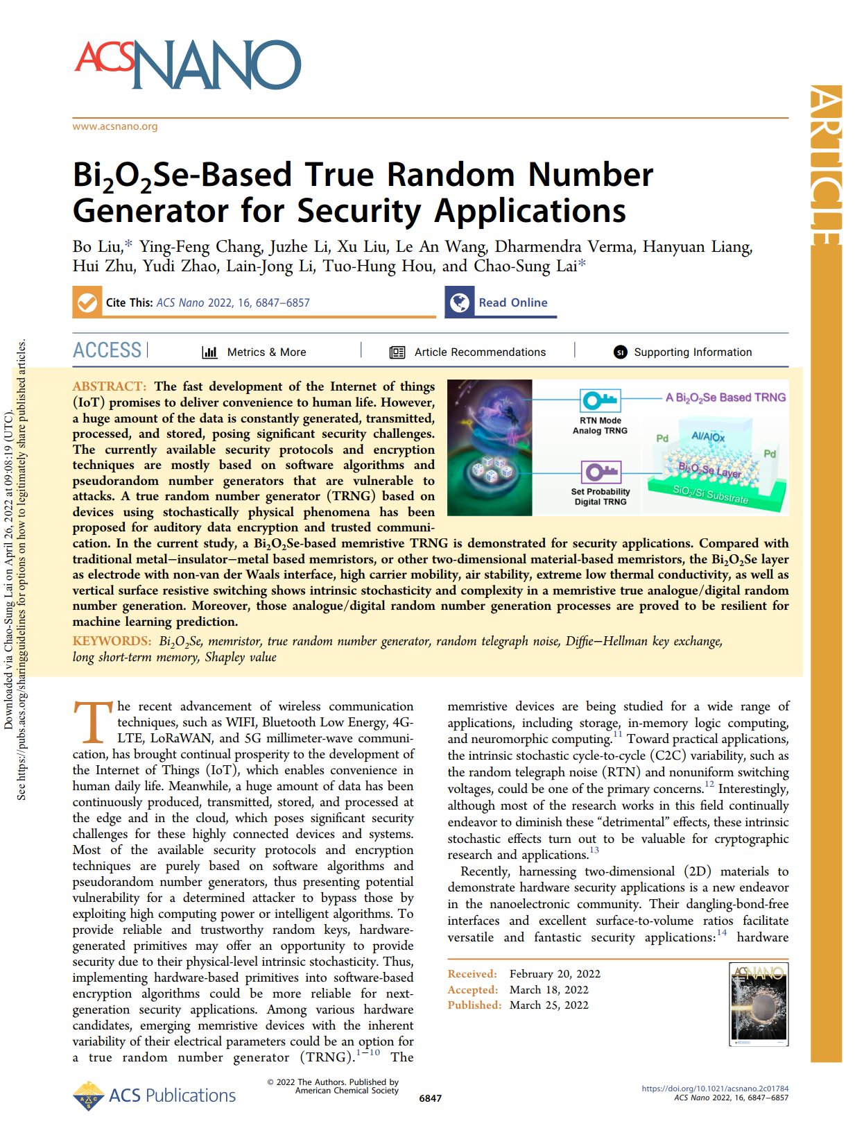 3. B. Liu, Y.-F. Chang, J. Li, X. Liu, L. A. Wang, D. Verma, H. Liang, H. Zhu, Y. Zhao, L.-J. Li, T.-H. Hou, and C.-S. Lai, “Bi2O2Se-based true random number generator for security applications,” ACS Nano 16, 4, 6847-6857, 2022. (SCI, IF: 17.1, Ranking: 20/344 materials science, multidisciplinary